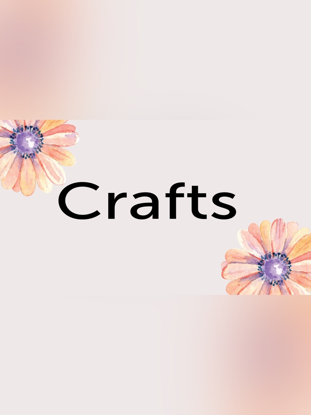 Crafts